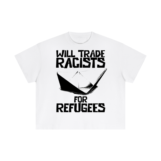 Will Trade Racists for Refugees - Paper Boat White T-Shirt